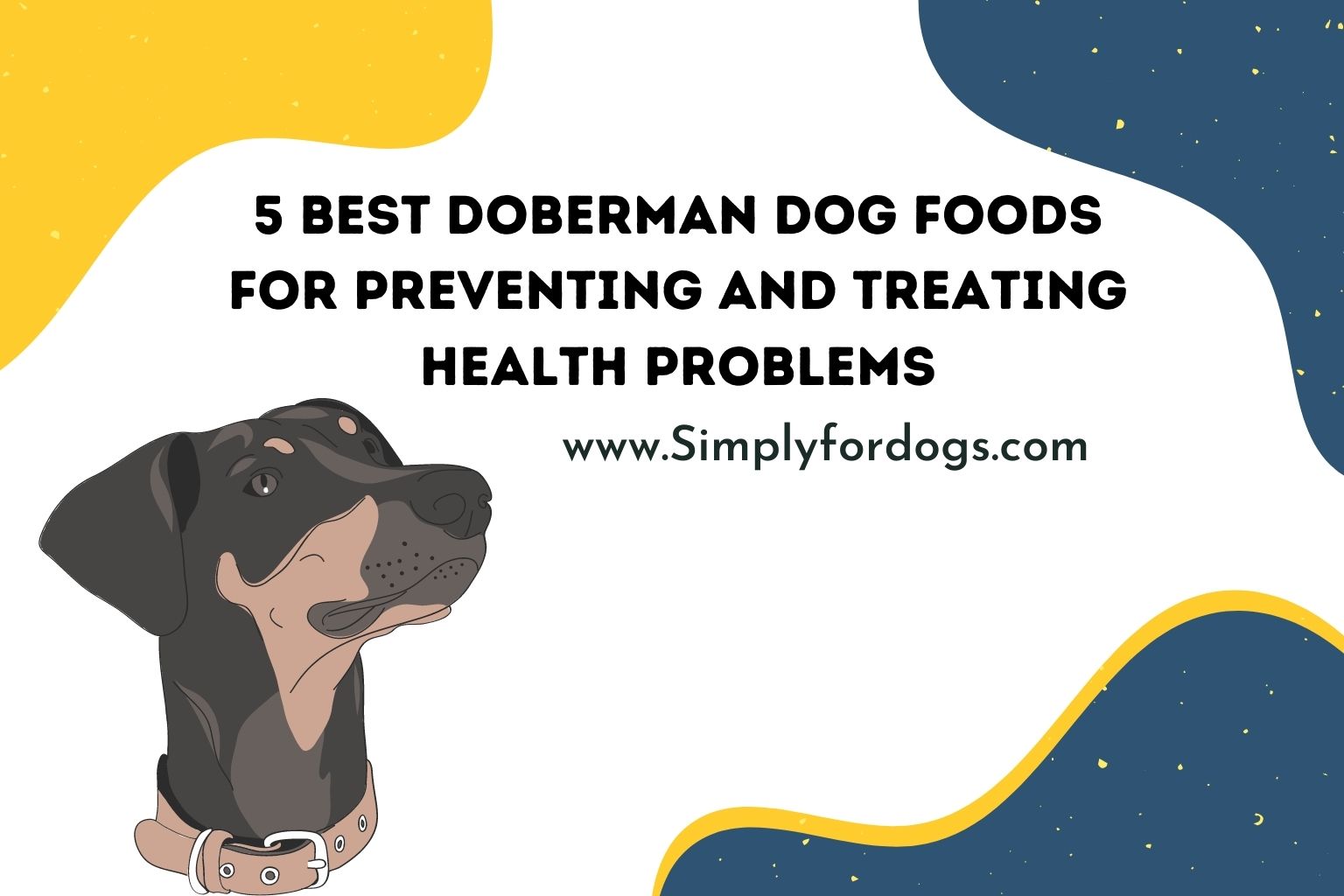 Doberman Dog Foods