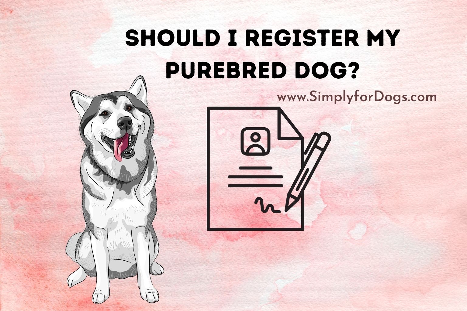 Should I Register My Purebred Dog_