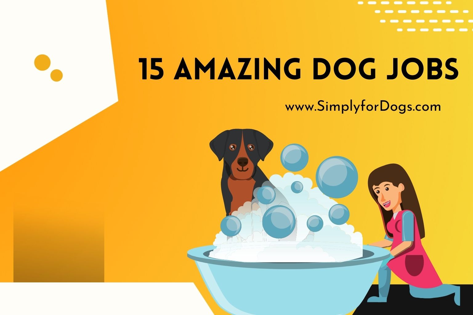 15 Amazing Dog Jobs
