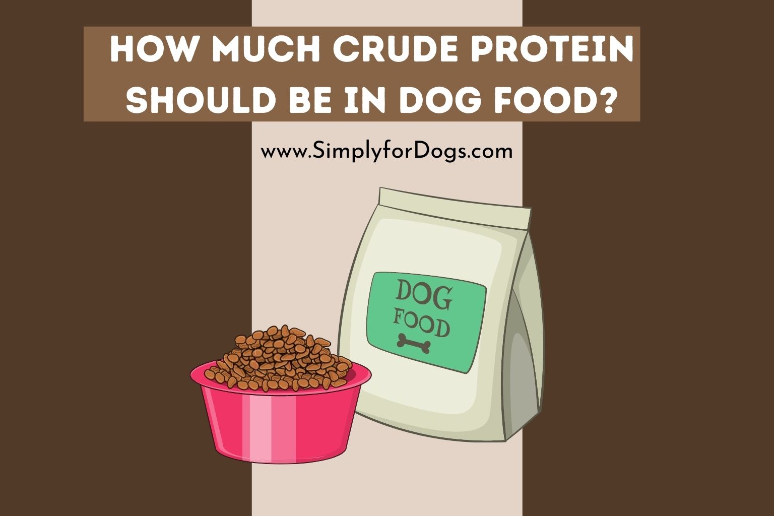 How Much Crude Protein Should be in Dog Food
