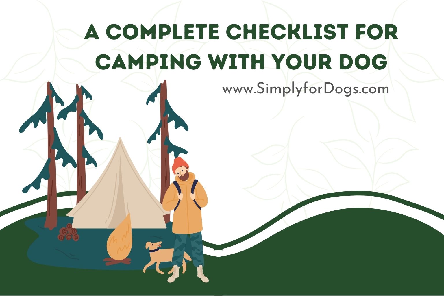 A Complete Checklist for Camping with Your Dog