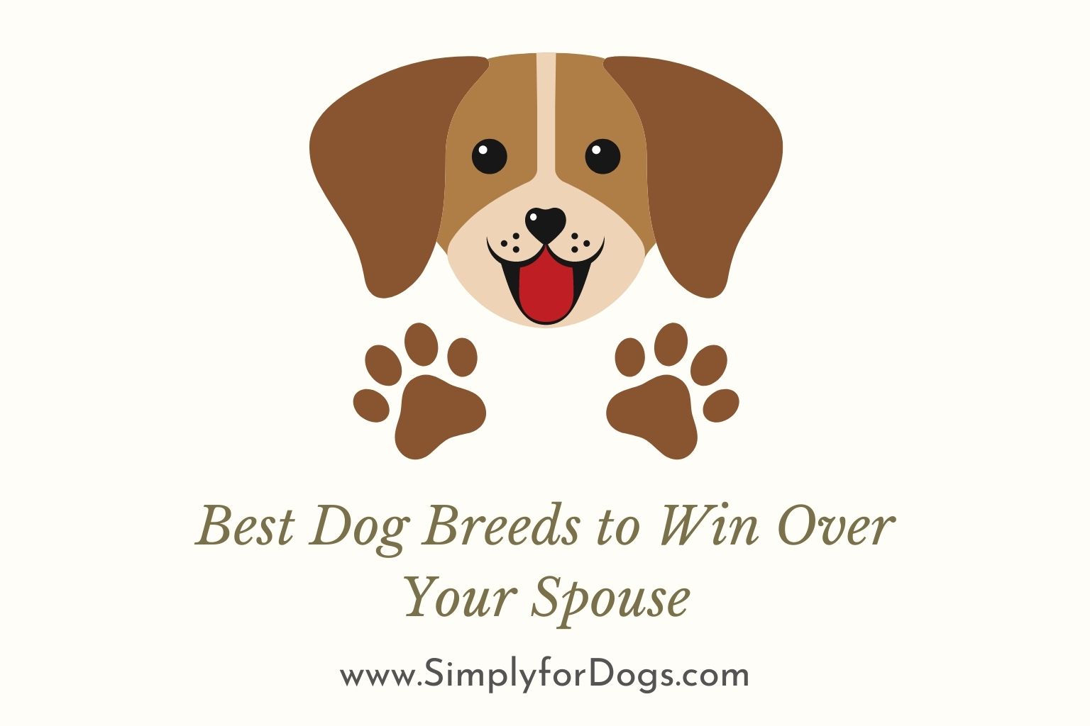 Best Dog Breeds to Win Over Your Spouse