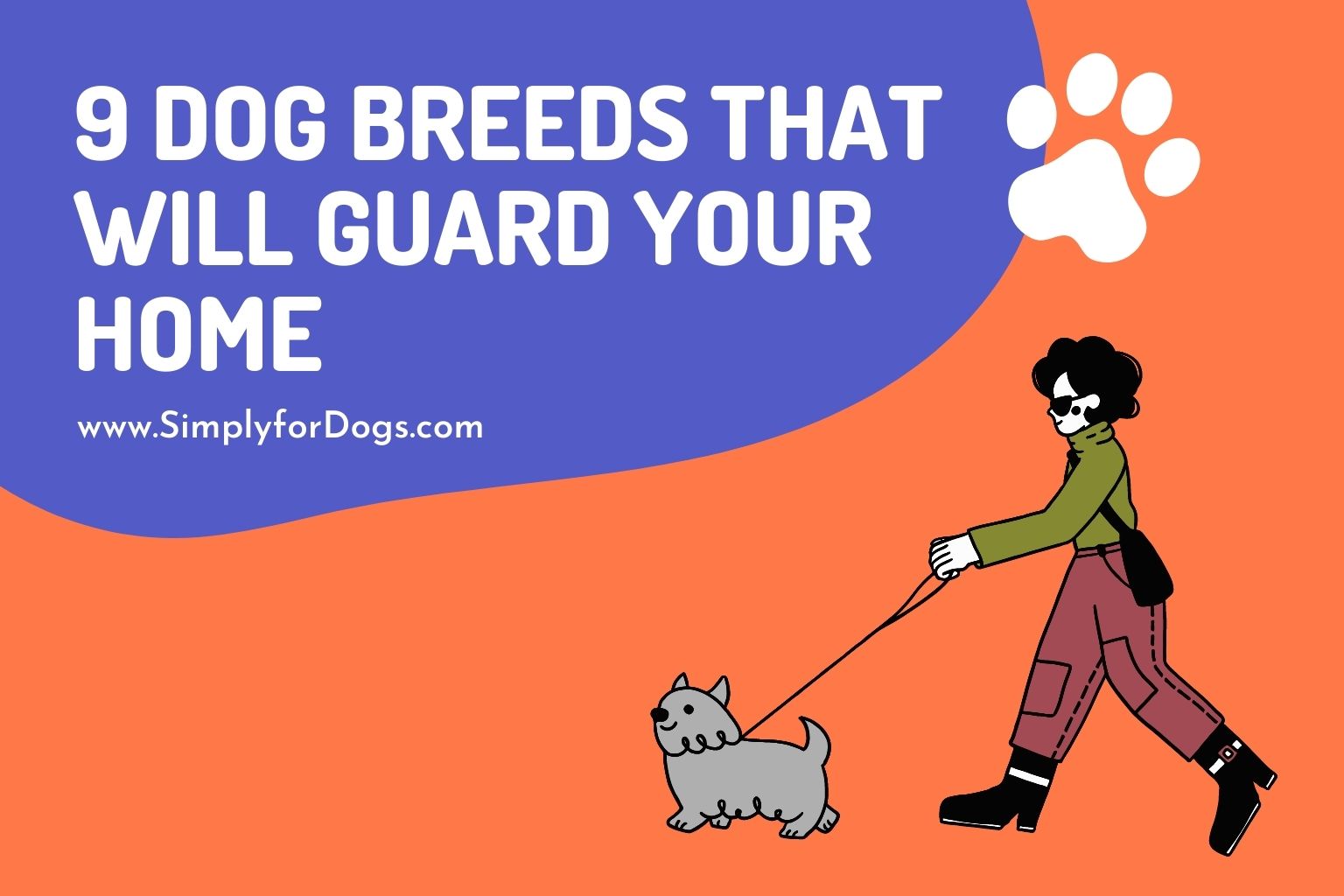 9 Dog Breeds That Will Guard Your Home