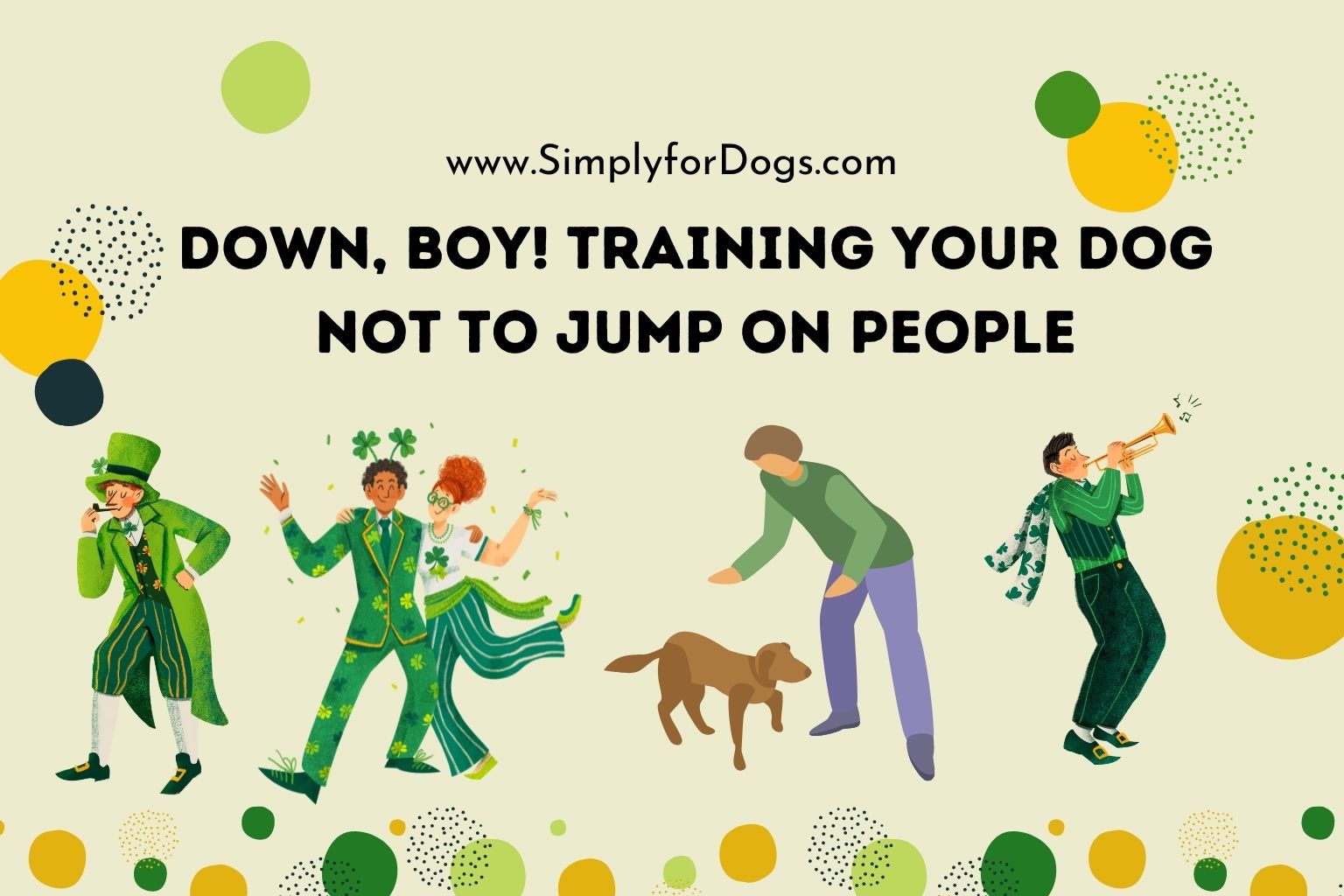 Down, Boy! Training Your Dog Not to Jump on People