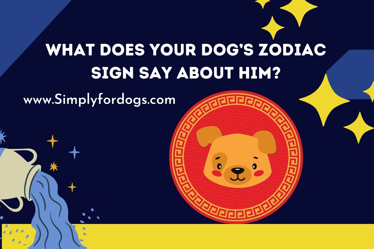 What Does Your Dog's Zodiac Sign Say About Him? (What You Need to Know)