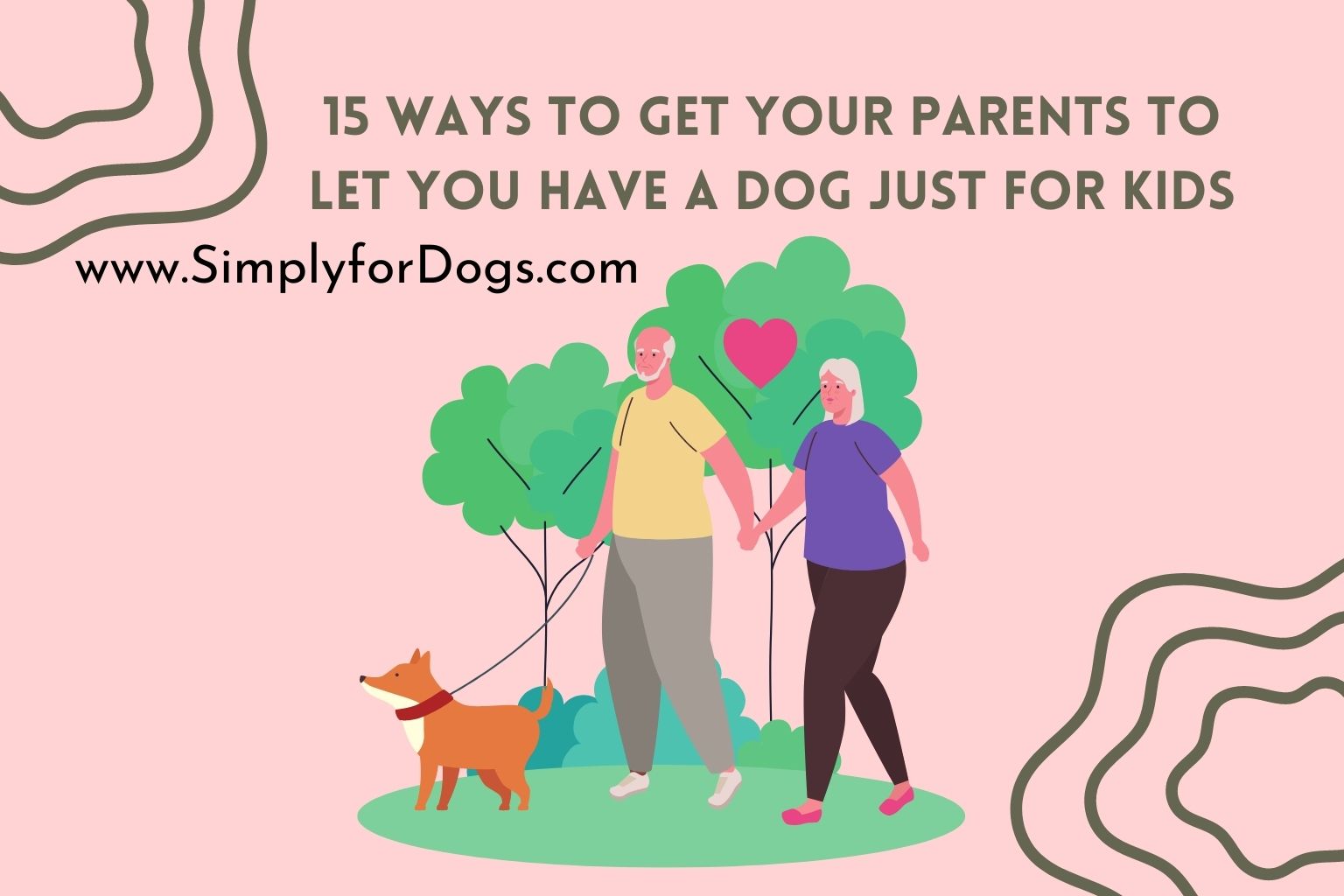 Ways To Get Your Parents To Let You Have A Dog Simply For Dogs