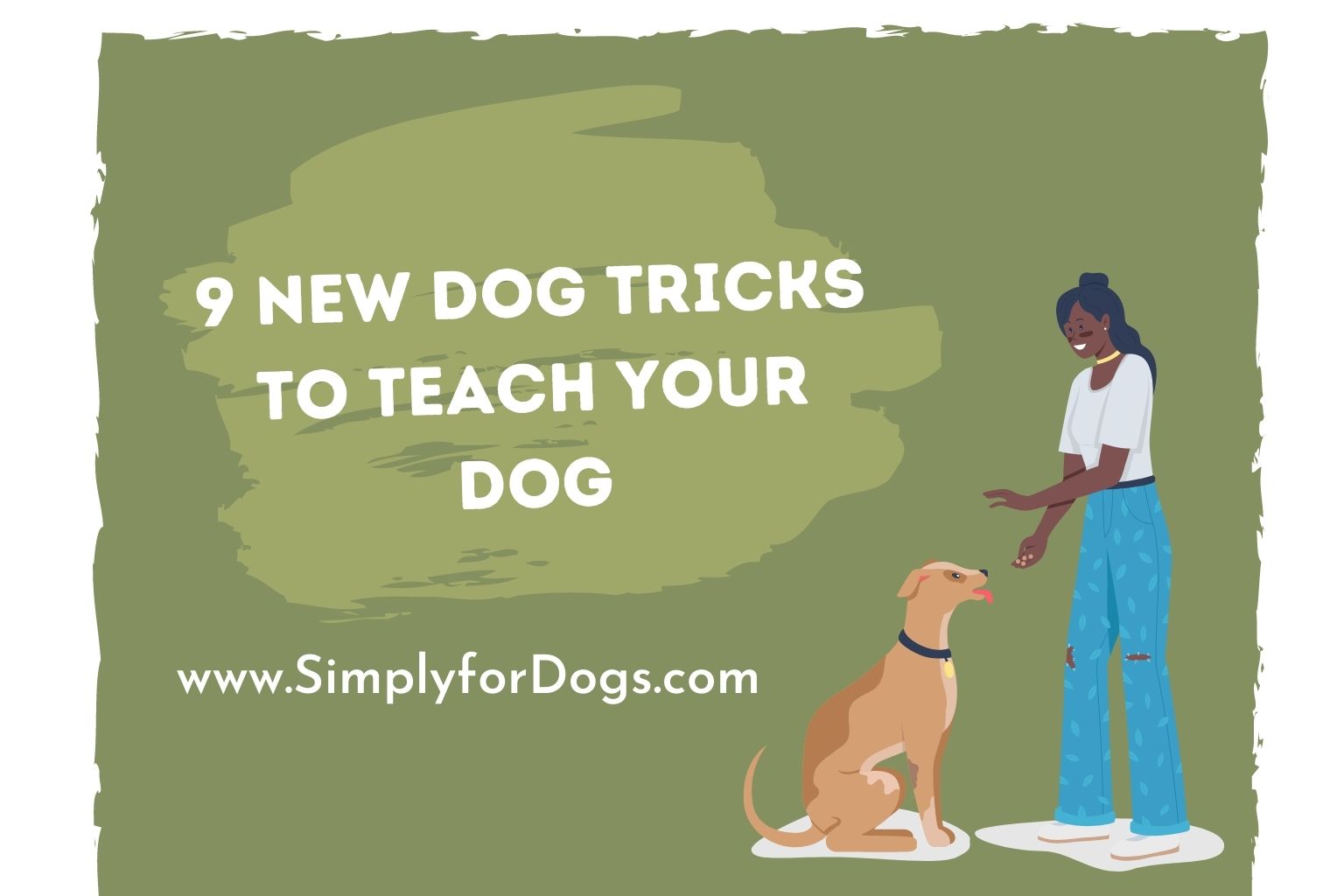 9 New Dog Tricks to Teach Your Dog (Make Them Active) - Simply For Dogs