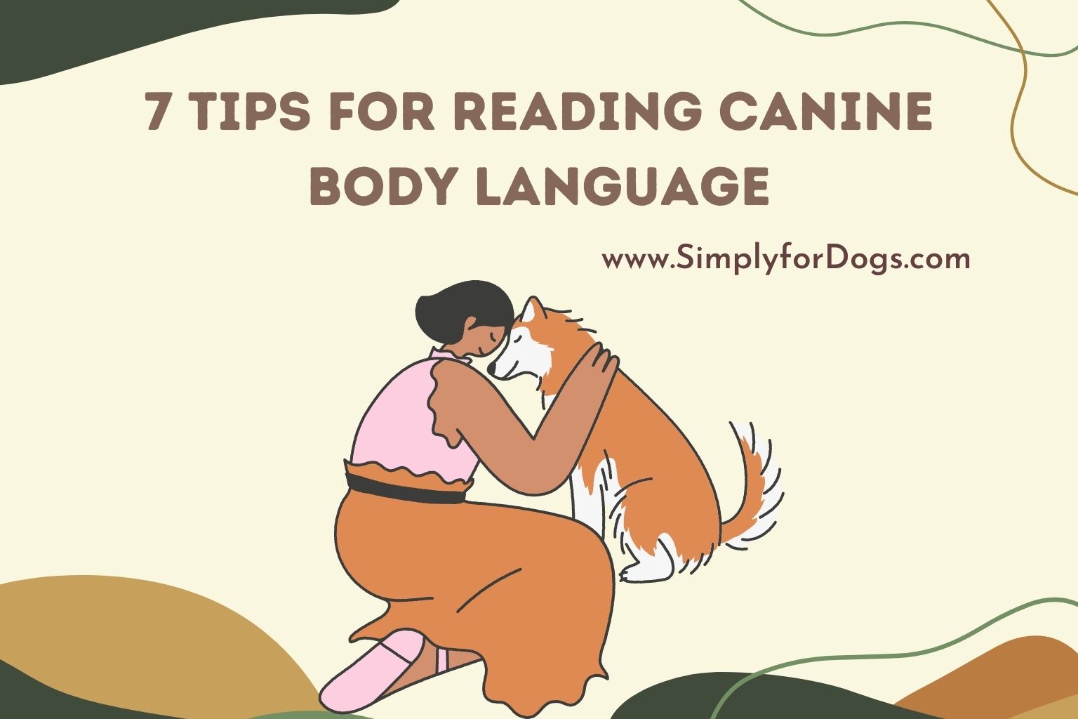 7 Tips for Reading Canine Body Language