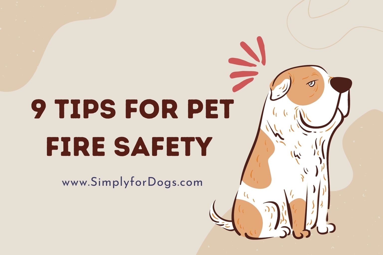 9 Tips for Pet Fire Safety