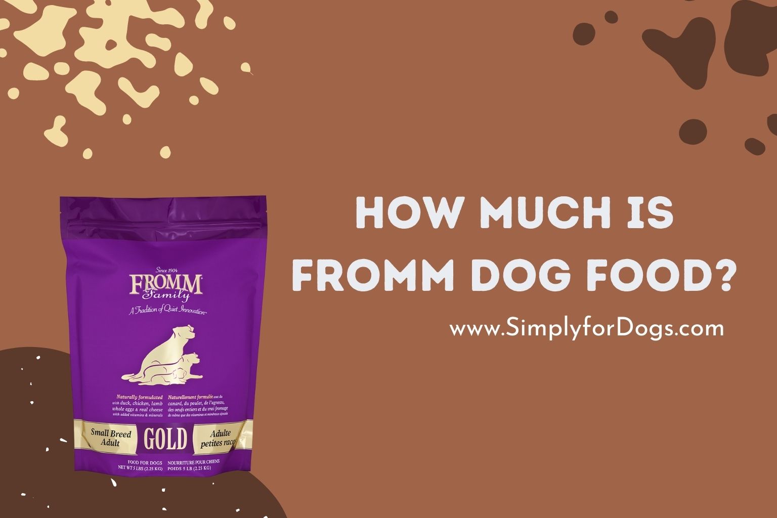 How much is Fromm Dog Food