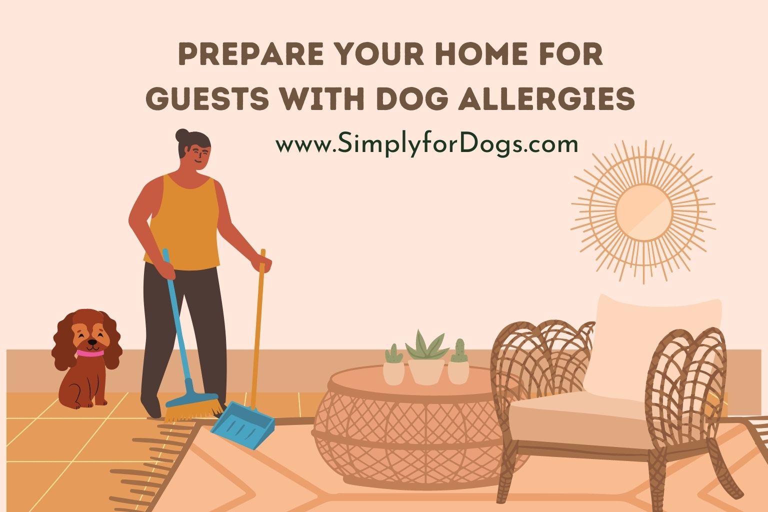 13 Ways to Prepare Your Home for Guests with Dog Allergies