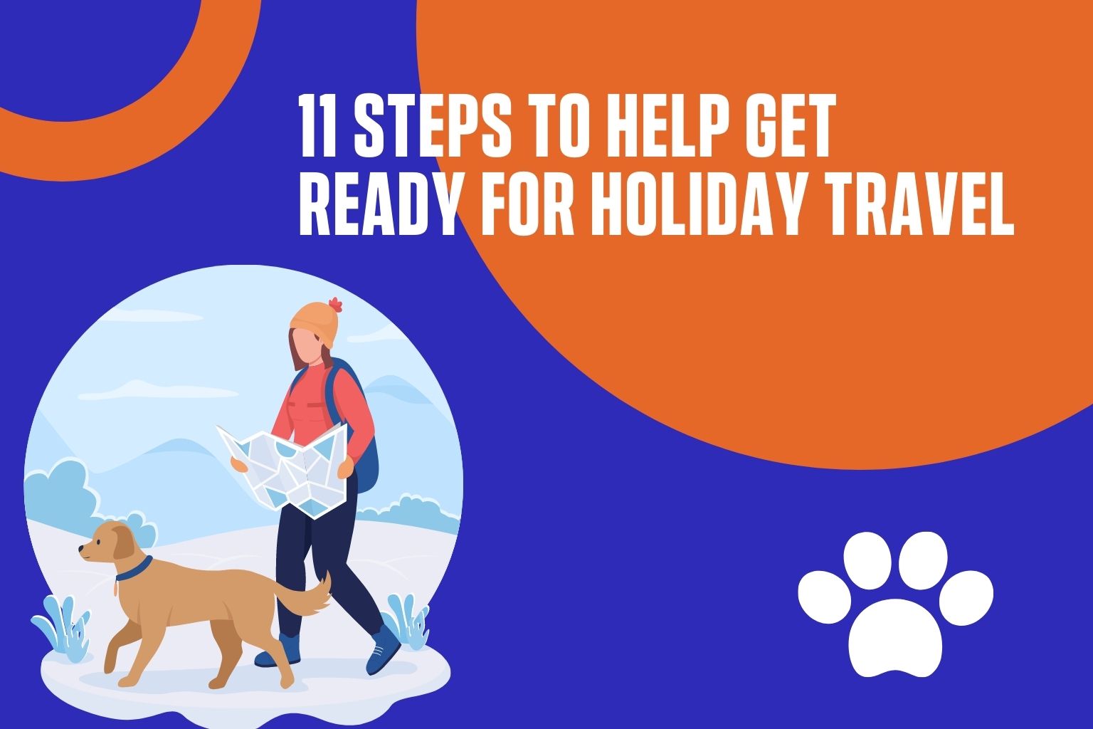 11 Steps to Help Get Ready for Holiday Travel