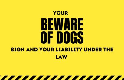 Your “Beware of Dog” Sign and Your Liability Under the Law