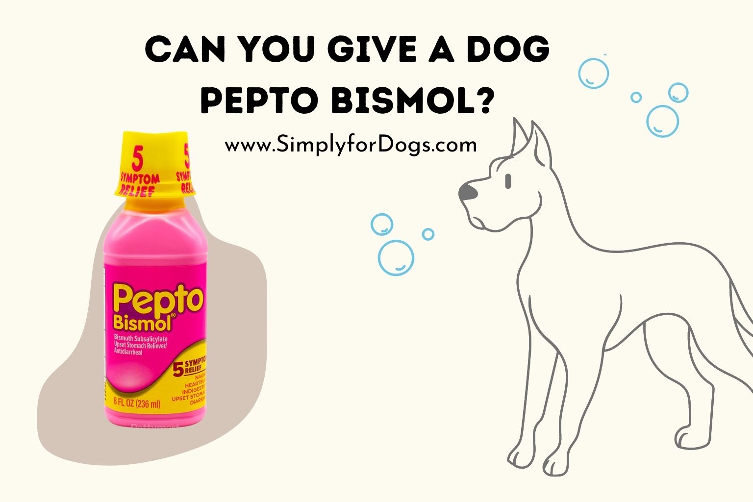 Can You Give a Dog Pepto Bismol? (Pros & Cons) Simply For Dogs